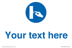 Custom Use Switch Sign